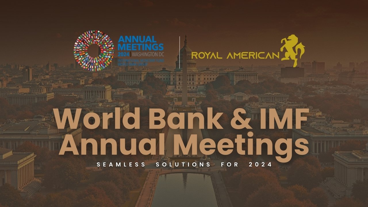 World Bank & IMF Meetings: Seamless Solutions for 2024