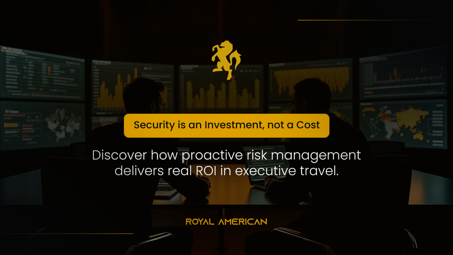 Measuring the ROI of Risk Management in Executive Travel
