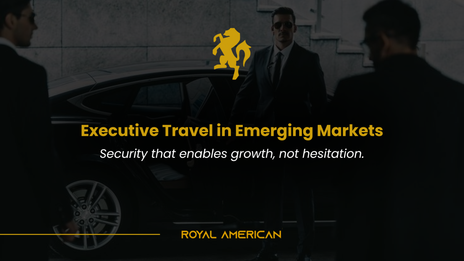Executive Travel Risk Management in Emerging Markets: Securing Leadership During Expansion in Latin America